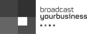 Broadcast Your Business